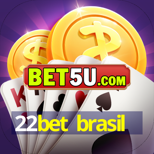 22bet brasil